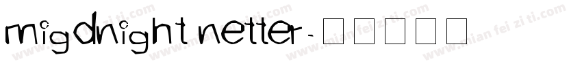 migdnight netter字体转换